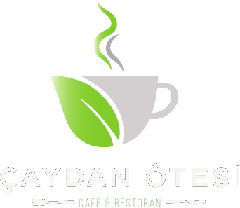 Çaydan Ötesi Cafe & Restoran